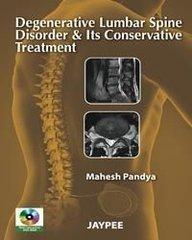 DEGENERATIVE LUMBAR SPINE DISORDER & ITS CONSERVATIVE TREATMENT WITH DVD-ROM,2011