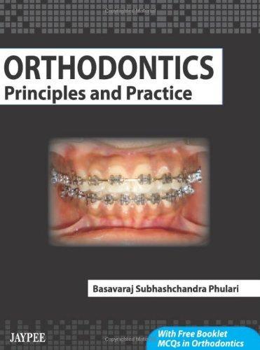 Orthodontics: Principles and Practice