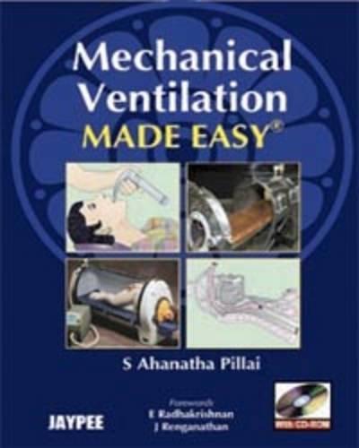 Mechanical Ventilation Made Easy with CD-ROM