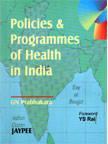 Policies and Programmes of Health in india