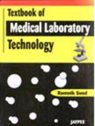 Textbook of Medical Laboratory Technology,1/e