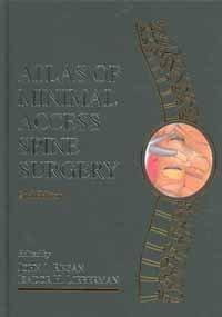 Atlas of Minimal Access Spine Surgery 