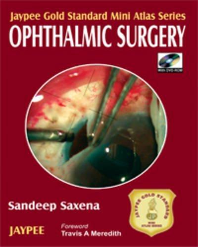 Jaypee Gold Standard Mini Atlas Series Ophthalmic Surgery with Photo CD-ROM