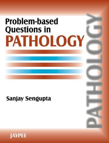 Problem-based Questions in Pathology