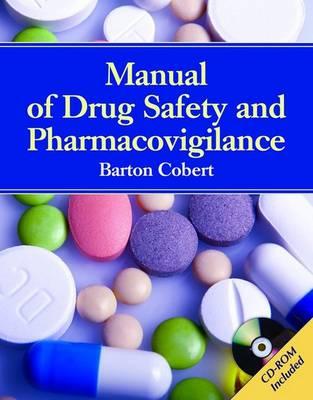 Manual of Drug Safety And Pharmacovigilance