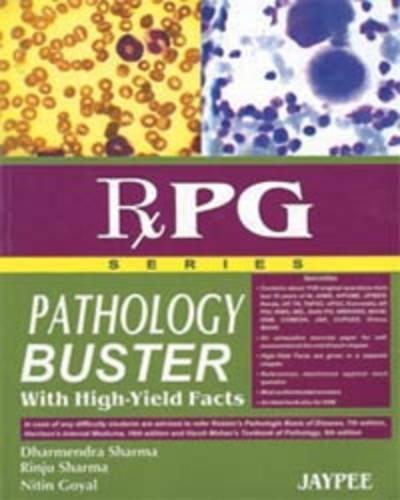Pathology Buster: With High Yield Facts (Rxpg Series)