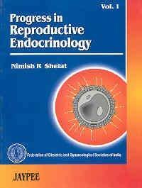 Progress in Reproductive Endocrinology Vol. 2 (FOGSI)