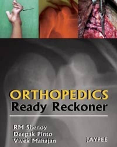 Orthopedics ready reckoner