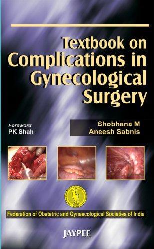 Textbook on Complications in Gynecological Surgery (FOGSI)