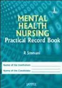 Mental Health Nursing Practical Record Book