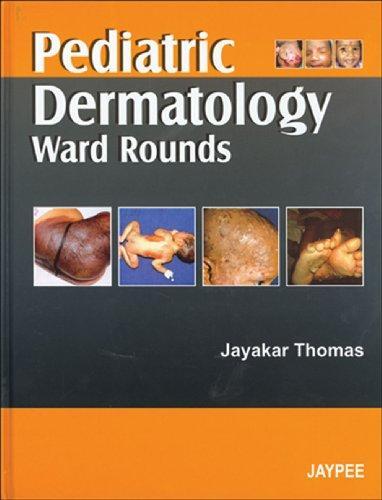 PEDIATRIC DERMATOLOGY WARD ROUNDS