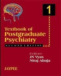 TEXTBOOK OF POSTGRADUATE PSYCHITRY, 2VOLS