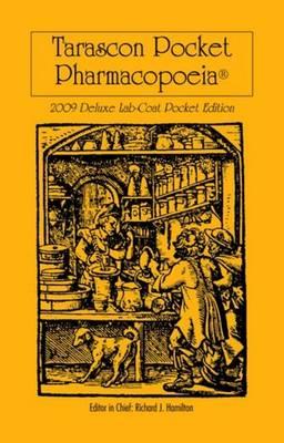 Tarascon Pocket Pharmacopoeia 2009 Deluxe Lab-Coat Pocket Edition [Tarascon]