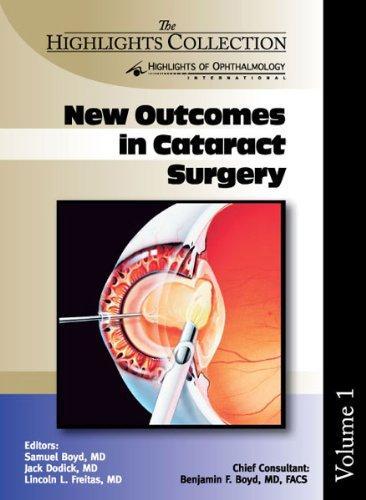 NEW OUTCOMES IN CATARACT SURGERY(VOL.1),2005