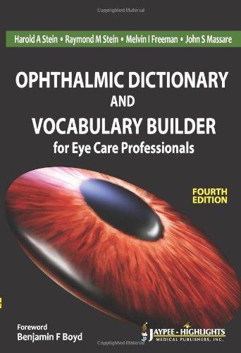 Ophthalmic Dictionary and Vocabulary Builder for Eye Care Professionals