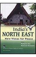 India's North East: New Vistas for Peace 