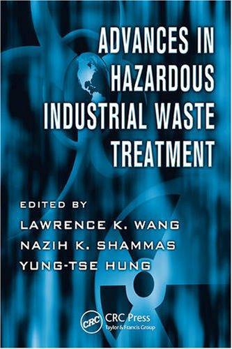 Advances in Hazardous Industrial Waste Treatment