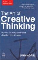 John Adair Leadership Lib.: The Art of Creative Thinkin