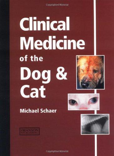 Clinical Medicine Of The Dog And Cat