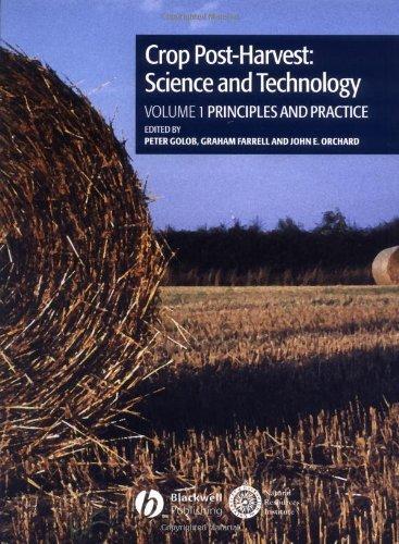 Crop Post-Harvest Handbook Volume 1: Principles and Practice 