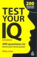 Test Your IQ: 400 Questions to Boost Your Brain Power