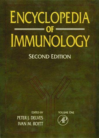 Encyclopedia of Immunology, Four-Volume Set, Second Edition 