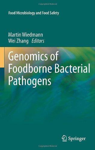 Genomics of Foodborne Bacterial Pathogens (Food Microbiology and Food Safety) 