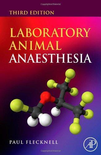 Laboratory Animal Anaesthesia, 3rd Edition