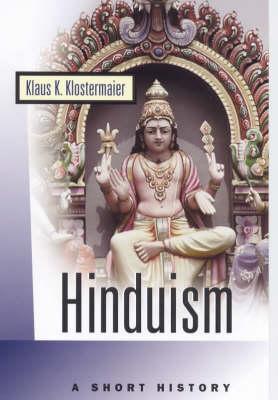 Hinduism: A Short History (Oneworld Short Guides)