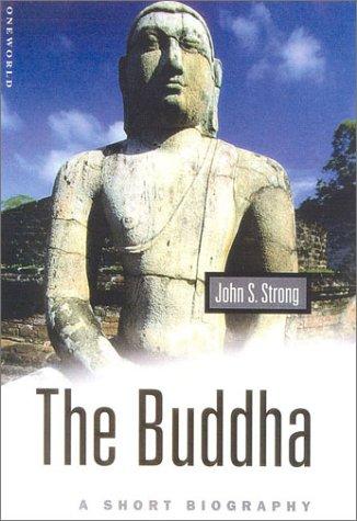  The Buddha: A Short Biography (Oneworld Short Guides) 