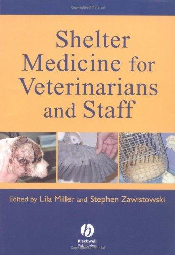 Shelter Medicine for Veterinarians and Staff