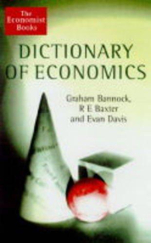 The Dictionary of Economics (The Economist Books)
