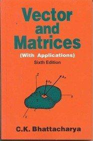 Vector & Matrices : With Applications 