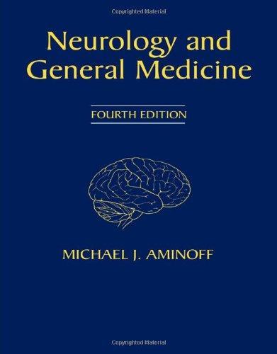 Neurology and General Medicine: Expert Consult - Online and Print