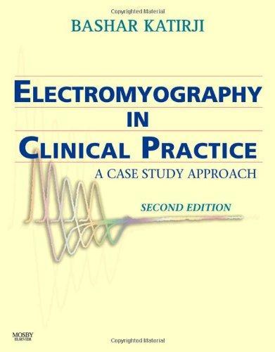 Electromyography in Clinical Practice: A Case Study Approach