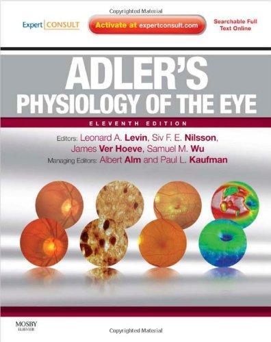 Adler's Physiology of the Eye : Expert Consult - Online and Print