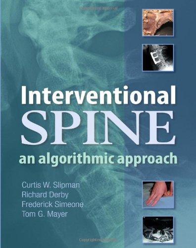 Interventional Spine: An Algorithmic Approach [With CDROM]