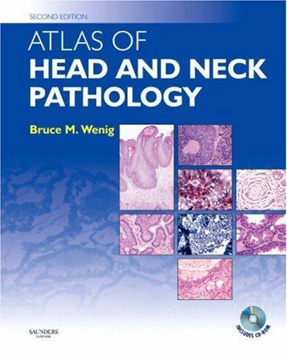 Atlas of Head and Neck Pathology [With CDROM]