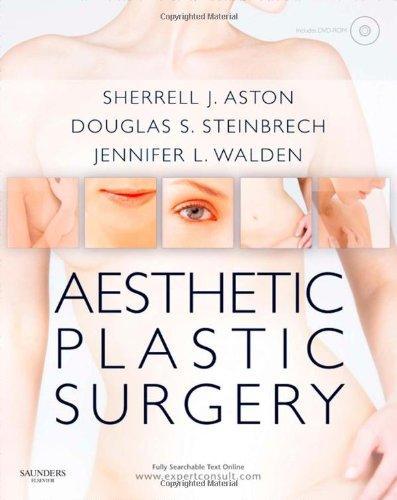 Aesthetic Plastic Surgery with DVD: Expert Consult: Online and Print, 1e 