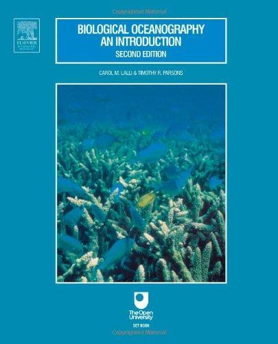 Biological Oceanography: An Introduction, Second Edition 