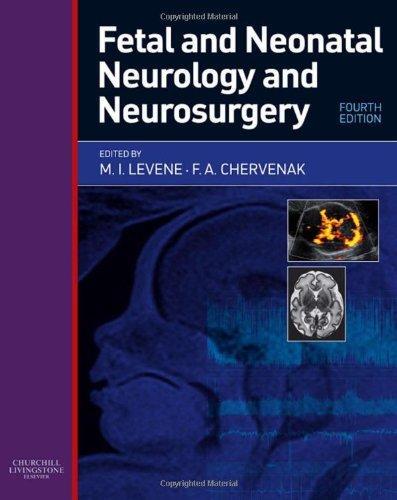 Fetal and Neonatal Neurology and Neurosurgery