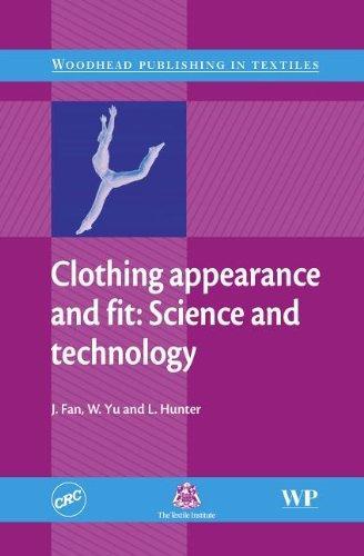 Clothing appearance and fit: Science and technology (Woodhead Publishing Series in Textiles) 