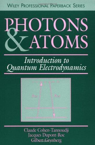 Photons and Atoms: Introduction to Quantum Electrodynamics