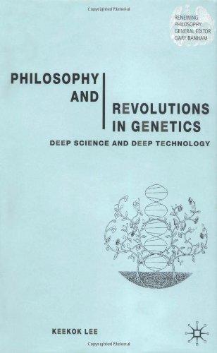 Philosophy and Revolutions in Genetics: Deep Science and Deep Technology 