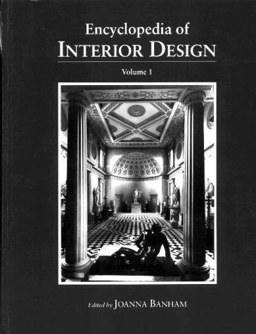 Encyclopedia of Interior Design (2 Volume Set) 