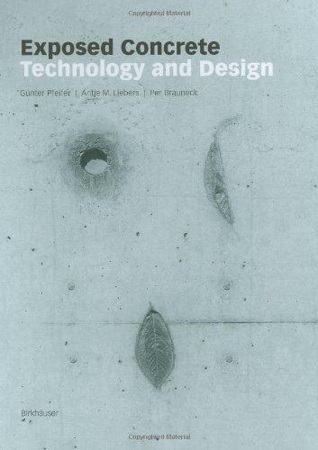 Exposed Concrete: Technology and Design