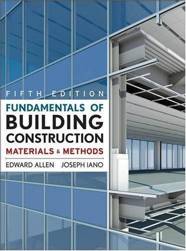 Fundamentals of Building Construction: Materials  and Methods 