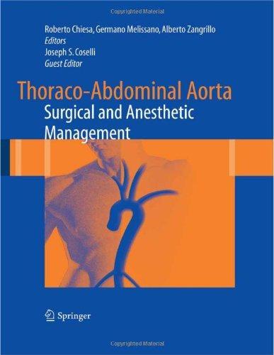Thoraco-Abdominal Aorta: Surgical and Anesthetic Management