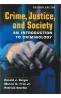 Crime, Justice and Society (Sec Edn)