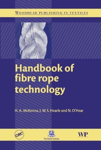 Handbook of fibre rope technology (Woodhead Publishing Series in Textiles)